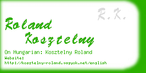 roland kosztelny business card